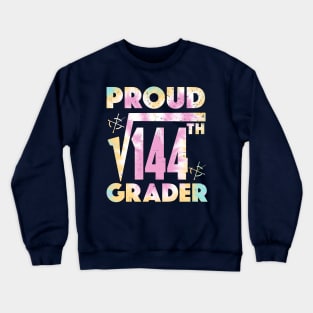 Proud 12th Grader Square Root of 144 Teachers Students Crewneck Sweatshirt